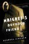 [Inspector Maigret 69] • De Klasgenoot Van Maigret